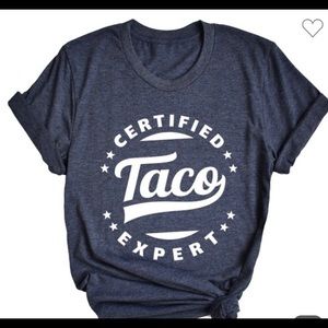 Certified Taco Expert TShirt